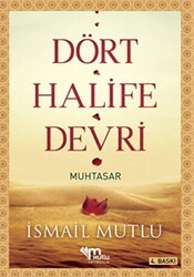 Dört Halife Devri Muhtasar - Mutlu Yayınevi