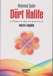 Dört Halife Hz. Ebubekir, Hz. Ömer, Hz. Osman, Hz. Ali 2. Hamur - 1