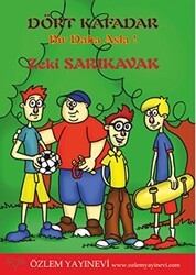 Dört Kafadar - Özlem Yayınevi