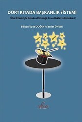 Dört Kıtada Başkanlık Sistemi - Astana Yayınları