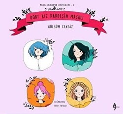 Dört Kız Kardeşin Masalı - A7 Kitap