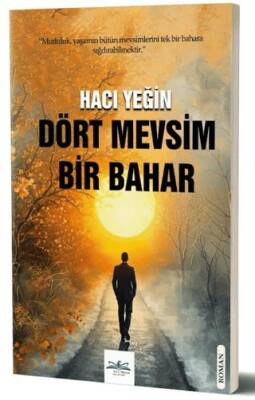 Dört Mevsim Bir Bahar - 1