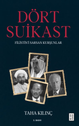 Dört Suikast Filistin’i Sarsan Kurşunlar - Ketebe Yayınları