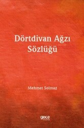 Dörtdivan Ağzı Sözlüğü - Gece Kitaplığı