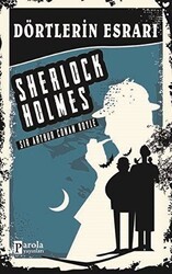 Dörtlerin Esrarı - Sherlock Holmes - Parola Yayınları