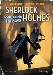 Dörtlerin İmzası - Sherlock Holmes - Domingo Yayınevi