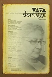 Dörtöğe Felsefe ve Bilim Tarihi Yazıları Hakemli Dergisi Yıl: 4 Sayı: 9 Nisan 2016 - Dörtöğe Dergisi