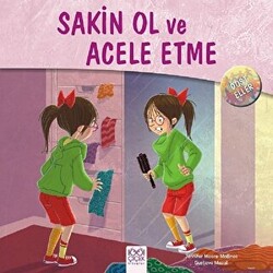 Dost Eller - Sakin Ol ve Acele Etme - 1