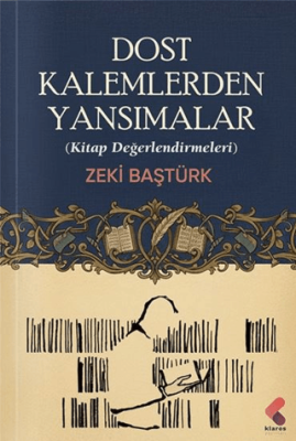 Dost Kalemlerden Yansımalar - 1