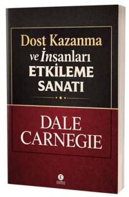 Dost Kazanma ve İnsanları Etkileme Sanat - 1