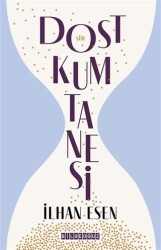 Dost Kum Tanesi - Bilgeoğuz Yayınları