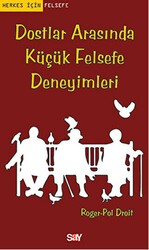 Dostlar Arasında Küçük Felsefe Deneyimleri - Say Yayınları