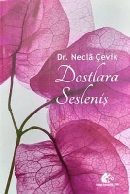 Dostlara Sesleniş - 1