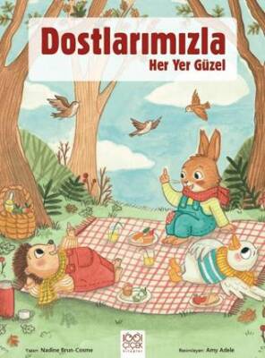 Dostlarımızla Her Yer Güzel - 1