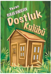 Dostluk Kulübü - Odessa Yayınevi
