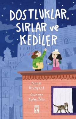 Dostluklar Sırlar ve Kediler - 1