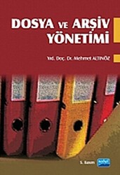 Dosya ve Arşiv Yönetimi - Nobel Akademik Yayıncılık