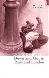 Down and Out In Paris and London - HarperCollins