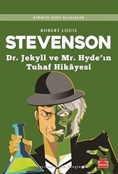 Dr. Jekyll ve Mr. Hyde`ın Tuhaf Hikayesi - Kırmızı Kedi Yayınevi