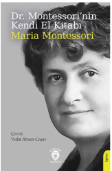 Dr. Montessori’nin Kendi El Kitabı - Dorlion Yayınları