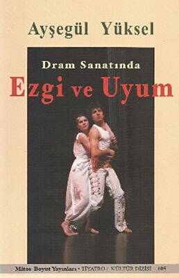 Dram Sanatında Ezgi ve Uyum - 1