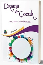 Drama ve Çocuk - Eğiten Kitap