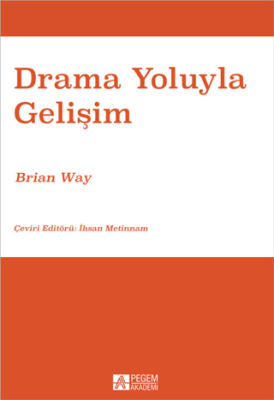 Drama Yoluyla Gelişim - 1