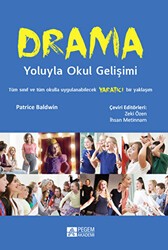 Drama Yoluyla Okul Gelişimi - Pegem Akademi Yayıncılık