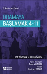 Dramaya Başlamak 4-11 - Pegem Akademi Yayıncılık