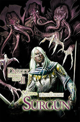 Drizzt Efsanesi 2. Kitap : Sürgün - 1