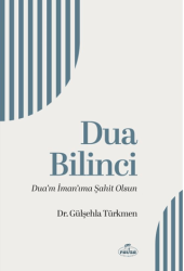 Dua Bilinci Dua’m İman’ıma Şahit Olsun - Ravza Yayınları