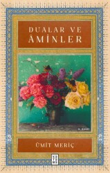 Dualar ve Aminler - Ketebe Yayınları