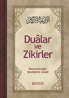 Dualar ve Zikirler - 1