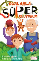 Dualarla Süper Oluyorum - Timaş Gülce Çocuk