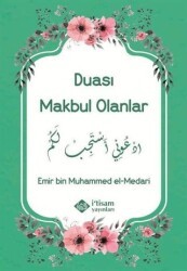 Duası Makbul Olanlar - İtisam Yayınları