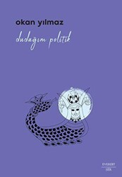 Dudağım Politik - Everest Yayınları