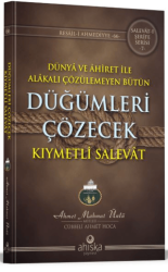 Düğümleri Çözecek Kıymetli Salevat - Ahıska Yayınevi