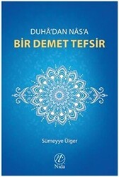 Duha`dan Nas`a Bir Demet Tefsir - Nida Yayıncılık