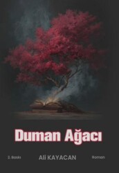 Duman Ağacı - Deka Yayınları