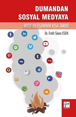 Dumandan Sosyal Medyaya Kitle İletişiminin Kısa Tarihi - 1