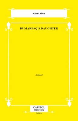 Dumaresq`s Daughter - 1