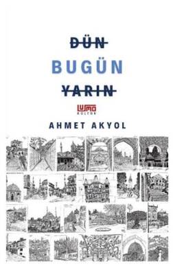 Dün Bugün Yarın - 1