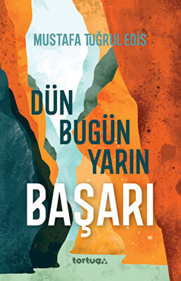 Dün Bugün Yarın - Başarı - 1