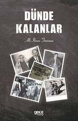 Dünde Kalanlar - Gece Kitaplığı