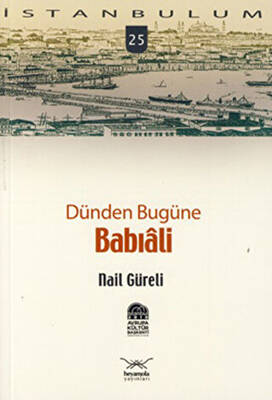 Dünden Bugüne Babıali - 1