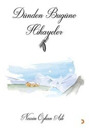 Dünden Bugüne Hikayeler - Cinius Yayınları