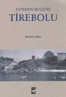 Dünden Bugüne Tirebolu - 1