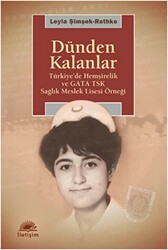 Dünden Kalanlar - İletişim Yayınevi