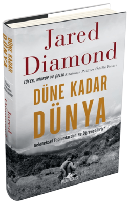 Düne Kadar Dünya - Geleneksel Toplumlardan Ne Öğrenebiliriz? - 1