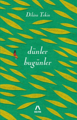 Dünler Bugünler - 1
